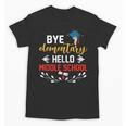 Graduation Bye Elementary Hello Middle School Graduate Unisex T-Shirt