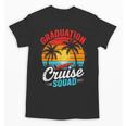 Graduation Cruise Squad 2025 Cruising Graduation Trip Unisex T-Shirt
