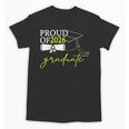 Graduation Decorations 2026 Proud Of 2026 Graduate Occaion Unisex T-Shirt