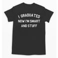 Graduation For Women Graduation For Men Graduate Unisex T-Shirt