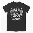 My Grandma Is My Guardian Angel In Heaven Memory Memorial Unisex T-Shirt My Grandma Is My Guardian Angel In Heaven Memory Memorial Unisex T-Shirt
