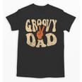 Groovy Dad 70s Aesthetic Nostalgia 1970's Retro Dad Unisex T-Shirt