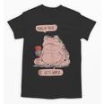 Hang In There It Gets Worse Introverts Anti Valentines Day Unisex T-Shirt Hang In There It Gets Worse Introverts Anti Valentines Day Unisex T-Shirt