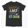 Happy Last Day Of 1st Grade Shirt Cutie Graduation Unisex T-Shirt