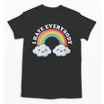 I Hate Everybody Rainbow Sarcastic Grumpy Introvert Unisex T-Shirt I Hate Everybody Rainbow Sarcastic Grumpy Introvert Unisex T-Shirt