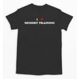 I Heart Memory Athlete I Love Memory Training Unisex T-Shirt