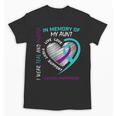 Heart Graphic In Memory Of Aunt Suicide Awareness Prevention Unisex T-Shirt Heart Graphic In Memory Of Aunt Suicide Awareness Prevention Unisex T-Shirt