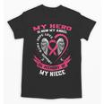 My Hero Is Now My Angel In Memory Of My Niece Breast Cancer Unisex T-Shirt