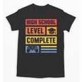 High School Level Complete Class Of 2024 Senior Graduation Unisex T-Shirt