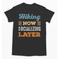 Hiking Now Minimal Socializing Introvert Vintage Unisex T-Shirt