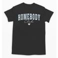 Homebody Club Checkerboard Introvert Self Growth Work Home Unisex T-Shirt Homebody Club Checkerboard Introvert Self Growth Work Home Unisex T-Shirt
