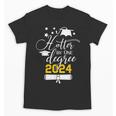 Hotter By One Degree Senior 2024 Class Of 2024 Graduation Unisex T-Shirt