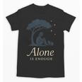 Introvert Alone Is Enough Social Battery Low Antisocial Unisex T-Shirt