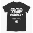Introvert Animal Dog Owner Unisex T-Shirt Introvert Animal Dog Owner Unisex T-Shirt