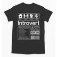 Introvert Label Antisocial Loner Socially Awkward Unisex T-Shirt
