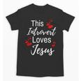 This Introvert Loves Jesus Religious Red Hearts Graphic Unisex T-Shirt This Introvert Loves Jesus Religious Red Hearts Graphic Unisex T-Shirt
