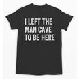 Introvert Man Cave For Shy People Unisex T-Shirt Introvert Man Cave For Shy People Unisex T-Shirt