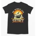 Introvert Relaxation Me Myself And Silence Mountain Vacation Unisex T-Shirt Introvert Relaxation Me Myself And Silence Mountain Vacation Unisex T-Shirt
