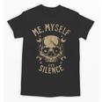 Introvert Relaxation Me Myself And Silence Skull Mechanic Unisex T-Shirt