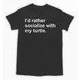 Introvert Sarcastic Turtle Owner Unisex T-Shirt