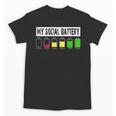 Introvert My Social Battery Low Level Graphic Unisex T-Shirt Introvert My Social Battery Low Level Graphic Unisex T-Shirt