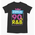 Introvert But Willing To Discuss 90s R&B 1990s Kid Unisex T-Shirt Introvert But Willing To Discuss 90s R&B 1990s Kid Unisex T-Shirt