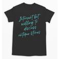 Introvert But Willing To Discuss Antique Stores Unisex T-Shirt Introvert But Willing To Discuss Antique Stores Unisex T-Shirt