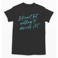 Introvert But Willing To Discuss Art Unisex T-Shirt Introvert But Willing To Discuss Art Unisex T-Shirt