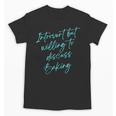 Introvert But Willing To Discuss Baking Unisex T-Shirt Introvert But Willing To Discuss Baking Unisex T-Shirt