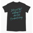 Introvert But Willing To Discuss Birdwatching Unisex T-Shirt Introvert But Willing To Discuss Birdwatching Unisex T-Shirt