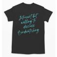 Introvert But Willing To Discuss Birdwatching Unisex T-Shirt Introvert But Willing To Discuss Birdwatching Unisex T-Shirt