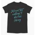 Introvert But Willing To Discuss Hiking Unisex T-Shirt
