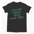 Introvert But Willing To Discuss Needle Felting Unisex T-Shirt Introvert But Willing To Discuss Needle Felting Unisex T-Shirt