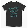 Introvert But Willing To Discuss Old Cars Unisex T-Shirt