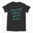 Introvert But Willing To Discuss Parkour Unisex T-Shirt