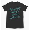 Introvert But Willing To Discuss Webcomics Unisex T-Shirt Introvert But Willing To Discuss Webcomics Unisex T-Shirt