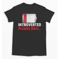 Introverted Please Wait Introvert Saying Sarcasm Unisex T-Shirt Introverted Please Wait Introvert Saying Sarcasm Unisex T-Shirt