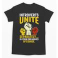 Introverts Unite Introvert Antisocial Anti Social Unisex T-Shirt Introverts Unite Introvert Antisocial Anti Social Unisex T-Shirt
