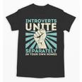 Introverts Unite Separately Introverted Antisocial Unisex T-Shirt Introverts Unite Separately Introverted Antisocial Unisex T-Shirt