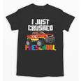 I Just Crushed Preschool Monster Truck Graduation Unisex T-Shirt