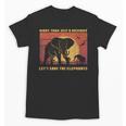 More Than Just A Memory Let's Save The Elephants Day Animal Unisex T-Shirt
