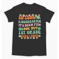 Kids So Long Kindergarten 1st Grade Here I Come Graduation Groovy Unisex T-Shirt