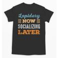 Lapidary Now Minimal Socializing Introvert Vintage Unisex T-Shirt