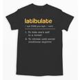 Latibulate Dictionary Definition For Introverts Unisex T-Shirt Latibulate Dictionary Definition For Introverts Unisex T-Shirt