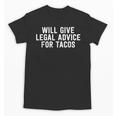Law School Graduation Will Give Advice For Tacos Unisex T-Shirt