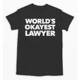 Lawyer Attorney For Law School Graduation Unisex T-Shirt