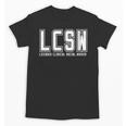 LCSW Licensed Clinical Social Worker Graduation Unisex T-Shirt