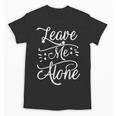 Leave Me Alone Introvert Antisocial Shy INTP INFP INFJ Unisex T-Shirt Leave Me Alone Introvert Antisocial Shy INTP INFP INFJ Unisex T-Shirt