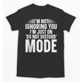 Leave Me Alone Tee Introvert Humor Unisex T-Shirt Leave Me Alone Tee Introvert Humor Unisex T-Shirt