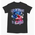 Life Meant To Fished Introvert Sayings Antisocial Quotes Unisex T-Shirt